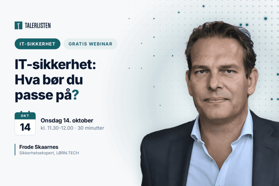 Webinar 14. oktober: IT-sikkerhet: Hva bør du passe på? Med Frode Skaarnes